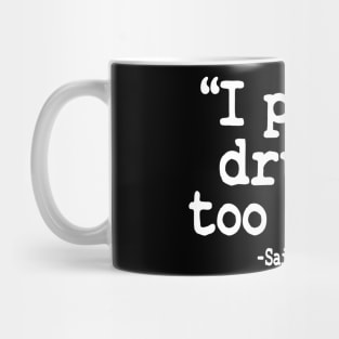 I Play Drums Too Much Quote Drummer Funny Drumming Gift Mug